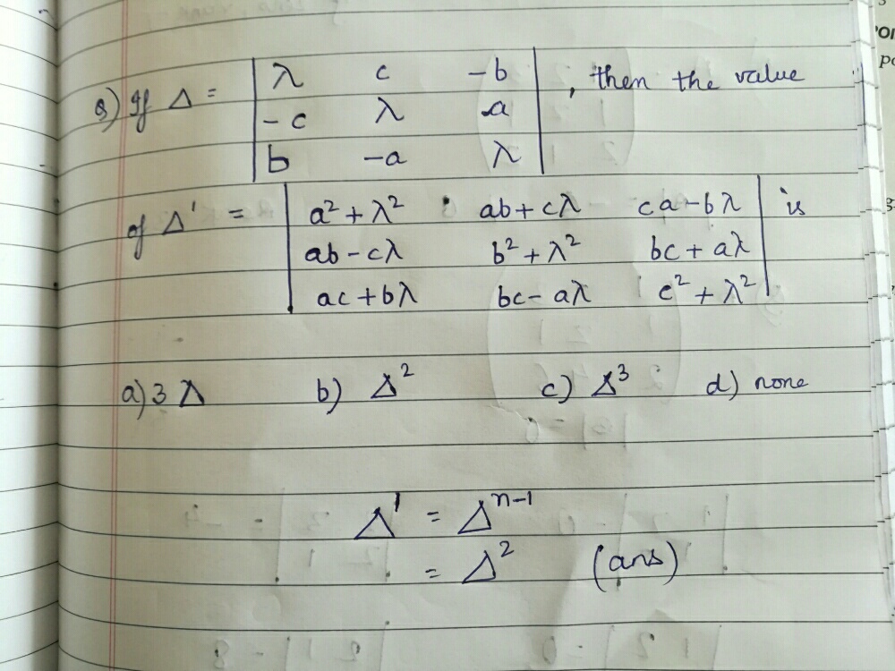 Question image for Why det dash = det^n-1? I understand det dash is
